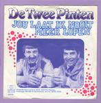 Twee Pinten, De – Jou Laat Ik Nooit Meer Lopen / Houwdo..., Verzenden, Nieuw in verpakking
