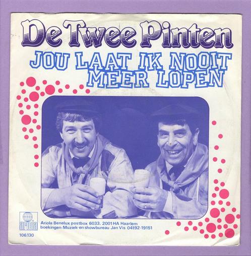 Twee Pinten, De – Jou Laat Ik Nooit Meer Lopen / Houwdo..., Cd's en Dvd's, Vinyl Singles, Verzenden