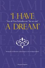 I Have A Dream 9789022996508, Boeken, Verzenden, Gelezen
