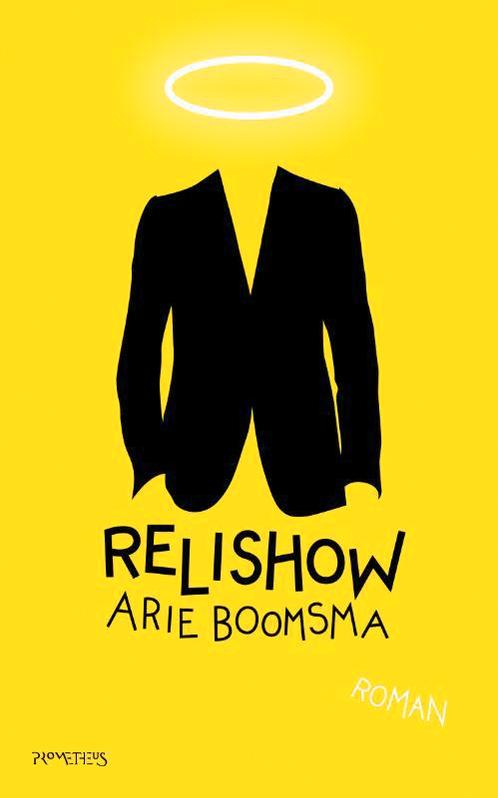 Relishow 9789044618105 Arie Boomsma, Boeken, Romans, Gelezen, Verzenden