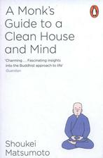 A Monks Guide to a Clean House and Mind 9781846149696, Verzenden, Zo goed als nieuw, Shoukei Matsumoto