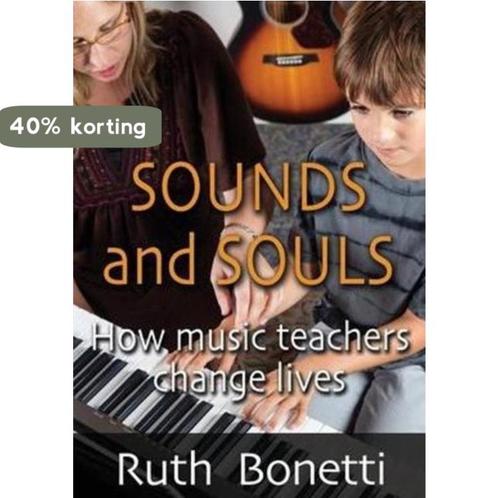 Sounds and Souls 9780957886186 Ruth Bonetti, Boeken, Taal | Engels, Gelezen, Verzenden