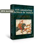 Een graafschap achter de duinen 9789462493407 Erik Cordfunke, Verzenden, Zo goed als nieuw, Erik Cordfunke