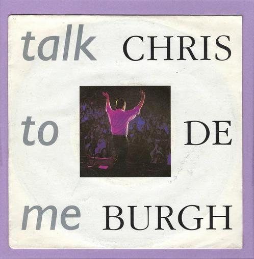 Chris De Burgh – Talk To Me / Sailing Away (Live) (1-7, Cd's en Dvd's, Vinyl Singles, Verzenden
