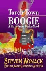 Torch Town Boogie by Steven Womack (Paperback), Boeken, Verzenden, Gelezen, Steven Womack