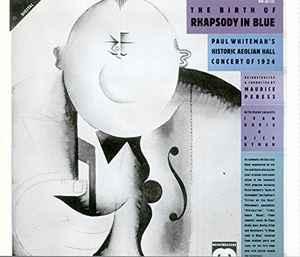 cd - Paul Whiteman - The Birth Of Rhapsody In Blue (Paul..., Cd's en Dvd's, Cd's | Overige Cd's, Zo goed als nieuw, Verzenden