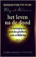 Het leven na de dood 9789051216851 N.V. Peale, Verzenden, Gelezen, N.V. Peale