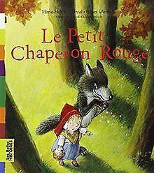 Le Petit Chaperon Rouge  Delval, Marie-Hélène, Wensel..., Boeken, Overige Boeken, Gelezen, Verzenden