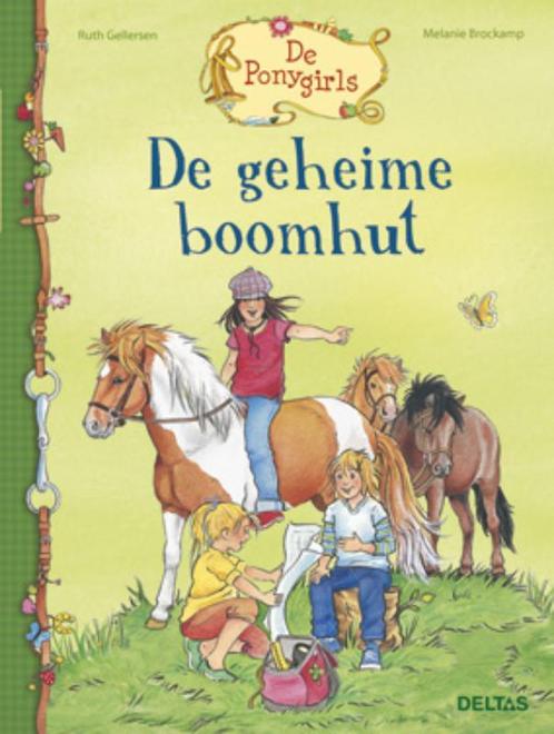 De geheime boomhut / De Ponygirls 9789044728422, Boeken, Kinderboeken | Jeugd | onder 10 jaar, Zo goed als nieuw, Verzenden