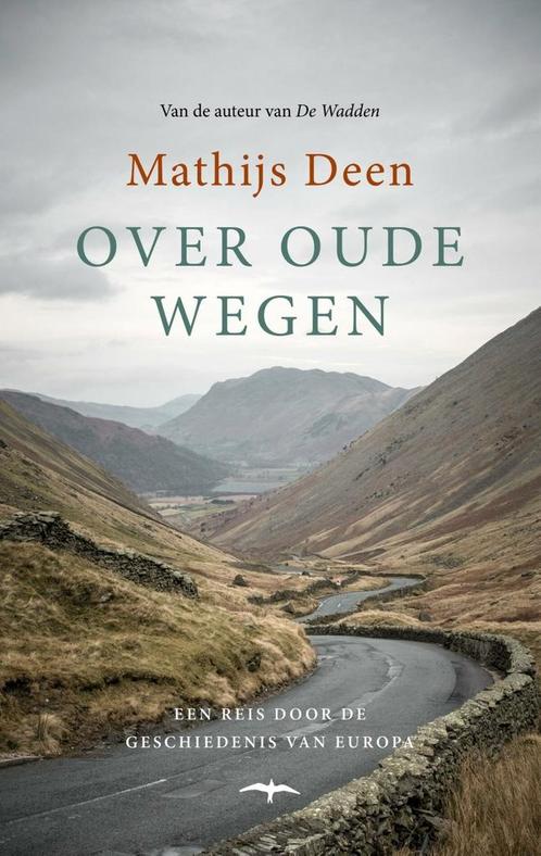 Over oude wegen (9789400405158, Mathijs Deen) (Mathijs Deen), Boeken, Romans, Nieuw, Verzenden
