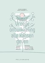 9789463372169 Vroege ontwikkeling alle kansen geven, Verzenden, Nieuw, Nicole Vliegen