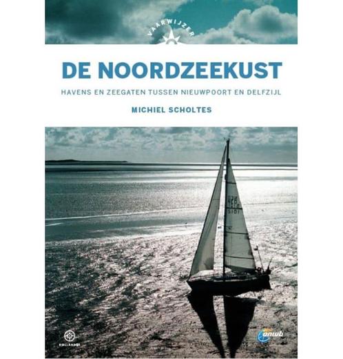 Vaarwijzer De Noordzeekust - Michiel Scholtes, Watersport en Boten, Accessoires en Onderhoud, Nieuw, Ophalen of Verzenden