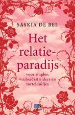 Het relatieparadijs 9789021549422 Saskia de Bel, Boeken, Verzenden, Zo goed als nieuw, Saskia de Bel