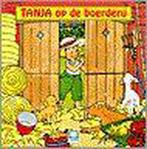 Tanja op de boerderij / Belevenissen van Tanja / N5416/3, Boeken, Verzenden, Gelezen