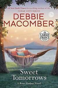 Macomber, Debbie : Sweet Tomorrows: A Rose Harbor Novel: 5, Boeken, Romans, Gelezen, Verzenden