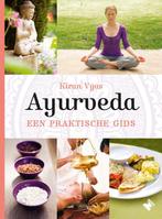 Ayurveda 9789022334003 Kiran Vyas, Verzenden, Zo goed als nieuw, Kiran Vyas