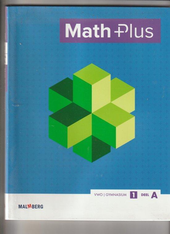Math Plus VWOGymnasium    deel A 9789402002959, Boeken, Schoolboeken, Zo goed als nieuw, Verzenden
