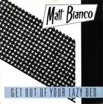 Matt Bianco - Get Out Of Your Lazy Bed, Verzenden, Nieuw in verpakking