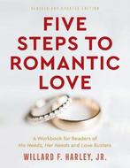 9780800741006 Five Steps to Romantic Love - A Workbook fo..., Verzenden, Nieuw, Willard F. Harley