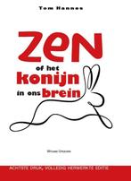 Zen of het konijn in ons brein 9789492934826 Tom Hannes, Boeken, Tom Hannes, N.v.t., Gelezen, Verzenden