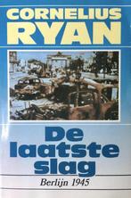 De laatste slag - Cornelius Ryan 9789060913321, Boeken, Overige Boeken, Gelezen, Cornelius Ryan, Verzenden