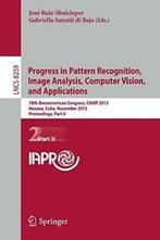 Progress in Pattern Recognition, Image Analysis., Verzenden, Zo goed als nieuw, Ruiz-Shulcloper, Jose