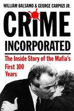 Crime Incorporated 9780882820736 William Balsamo, Boeken, Verzenden, Gelezen, William Balsamo