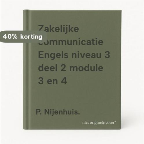 Zakelijke communicatie Engels niveau 3 deel 2 module 3 en 4, Boeken, Overige Boeken, Gelezen, Verzenden
