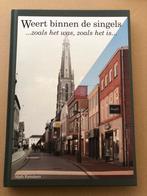 Weert binnen de Singels - Zoals het was, zoals het is  NIEUW, Boeken, Geschiedenis | Stad en Regio, Ophalen of Verzenden, 20e eeuw of later