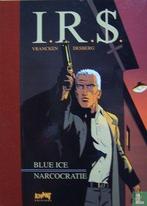 IRS - Blue Ice - Narcocratie - 2002, Boeken, Eén stripboek, Verzenden, Zo goed als nieuw, Desberg, Stephen.