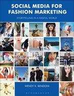 9781474233323 Social Media for Fashion Marketing, Verzenden, Zo goed als nieuw, Wendy K. Bendoni
