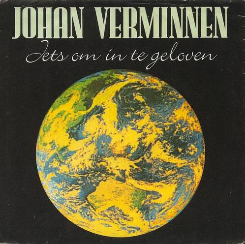 vinyl single 7 inch - Johan Verminnen - Iets Om In Te Gel..., Cd's en Dvd's, Vinyl Singles, Zo goed als nieuw, Verzenden