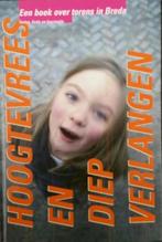 Hoogtevrees en diep verlangen 9789090157405 J. de Valk, Verzenden, Zo goed als nieuw, J. de Valk