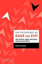9780521528801 The Psychology of Good and Evil | Tweedehands, Zo goed als nieuw, Ervin Staub, Verzenden