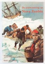 Overwintering op Nova Zembla 9789020625080 Delden, Boeken, Verzenden, Gelezen, Delden