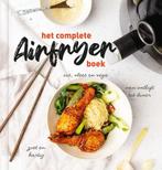 Het complete airfryer boek 9789463338561, Boeken, Kookboeken, Verzenden, Zo goed als nieuw