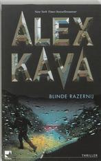 Blinde Razernij 9789085500018 Alex Kava, Boeken, Thrillers, Gelezen, Verzenden, Alex Kava