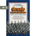 Oranjemarechaussee 9789071743023 Dekkers, Verzenden, Gelezen, Dekkers