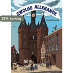Zwolse Allerande 9789078718543 Minke Kraijer, Verzenden, Zo goed als nieuw, Minke Kraijer