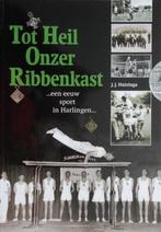 Tot Heil Onzer Ribbenkast ...een eeuw sport in Harlingen, Ophalen of Verzenden, Nieuw