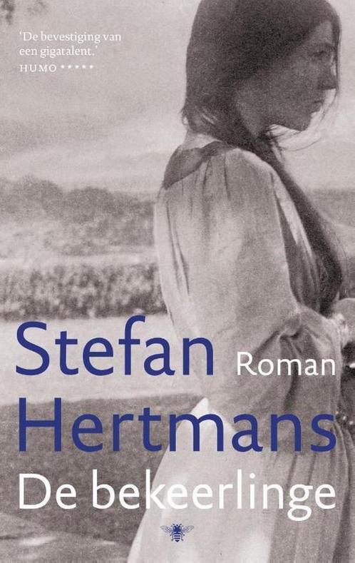 De bekeerlinge 9789403109800 Stefan Hertmans, Boeken, Romans, Zo goed als nieuw, Verzenden