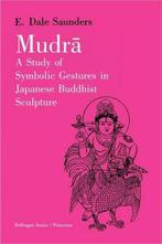 Mudra - E. Dale Saunders - 9780691018669 - Paperback, Boeken, Verzenden, Nieuw