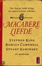 Macabere liefde / Poema horror 9789024541645 Stephen King, Verzenden, Gelezen, Stephen King