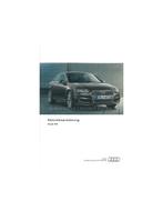 2016 AUDI A4 INSTRUCTIEBOEKJE DUITS, Auto diversen, Handleidingen en Instructieboekjes