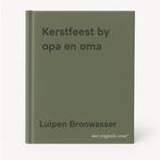 Kerstfeest by opa en oma 9789026645389 Luipen Bronwasser, Verzenden, Gelezen, Luipen Bronwasser