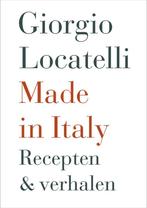 9789072975027 Made in Italy | Tweedehands, Boeken, Kookboeken, Zo goed als nieuw, Giorgio Locatelli, Verzenden