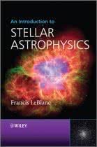 An Introduction To Stellar Astrophysics 9780470699577, Verzenden, Zo goed als nieuw
