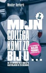 Mijn collega komt zo bij u 9789082219999 Wouter Verkerk, Verzenden, Zo goed als nieuw, Wouter Verkerk