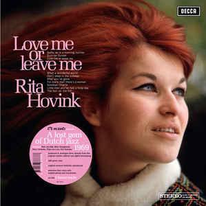LP gebruikt - Rita Hovink - Love Me Or Leave Me, Cd's en Dvd's, Vinyl | Jazz en Blues, Zo goed als nieuw, Verzenden