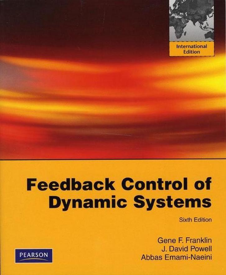 Feedback Control of Dynamic Systems, 9780135001509, Boeken, Studieboeken en Cursussen, Zo goed als nieuw, Verzenden